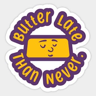 butter pun Sticker